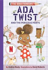 Ada Twist and the Perilous Pants : The Questioneers Book #2 (The Questioneers)