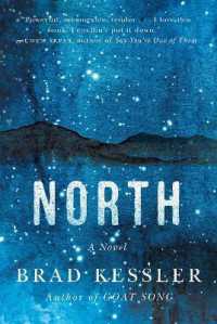 North : A Novel