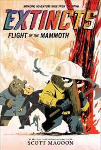 The Extincts: Flight of the Mammoth (The Extincts #2) (The Extincts)