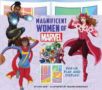 Magnificent Women of Marvel : Pop Up, Play, and Display! (Uplifting Editions) （Board Book）