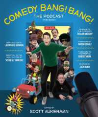 Comedy Bang! Bang! the Podcast : The Book