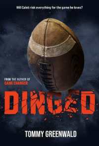 Dinged : (A Game Changer companion novel) (Game Changer)