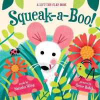 Squeak-a-boo! （Board Book）