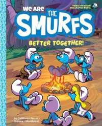 We Are the Smurfs: Better Together! (We Are the Smurfs Book 2) (We Are the Smurfs)