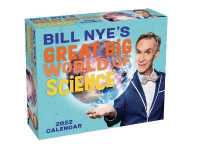 Bill Nye's Great Big World of Science 2022 Day-to-day Calendar -- Calendar (English Language Edition)