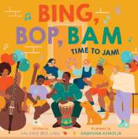 Bing, Bop, Bam : Time to Jam! (A Fun in the City Book)