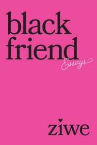 Black Friend : Essays