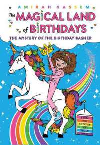 The Mystery of the Birthday Basher (The Magical Land of Birthdays #2) (The Magical Land of Birthdays)