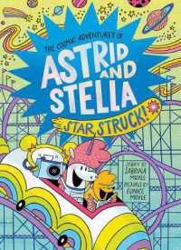 Star Struck! (The Cosmic Adventures of Astrid and Stella Book #2 (A Hello!Lucky Book)) (A Hello!lucky Book)
