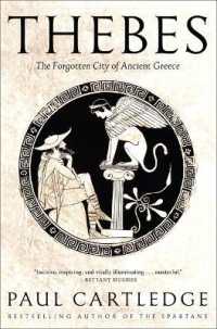 Thebes : The Forgotten City of Ancient Greece
