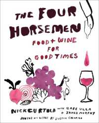 The Four Horsemen : Food and Wine for Good Times from the Brooklyn Restaurant
