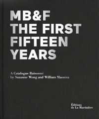 MB&F: the First Fifteen Years: A Catalogue Raisonné