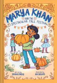Marya Khan and the Spectacular Fall Festival (Marya Khan #3) (Marya Khan)