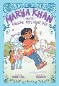 Marya Khan and the Awesome Adventure Park (Marya Khan #4) (Marya Khan)