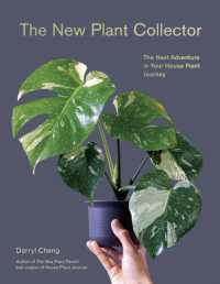 The New Plant Collector : The Next Adventure in Your House Plant Journey