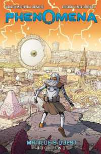 Phenomena: Matilde's Quest (Phenomena Book 2) : A Graphic Novel (Phenomena)