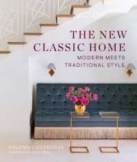 The New Classic Home : Modern Meets Traditional Style