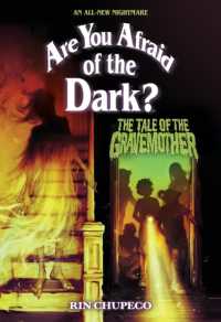 The Tale of the Gravemother (Are You Afraid of the Dark #1) (Are You Afraid of the Dark?)