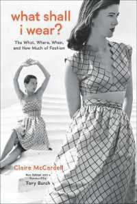What Shall I Wear? : The What, Where, When, and How Much of Fashion, New Edition with a Foreword by Tory Burch