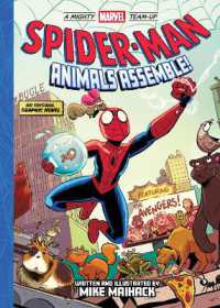 Spider-Man: Animals Assemble! (A Mighty Marvel Team-Up) : An Original Graphic Novel (A Mighty Marvel Team-up)