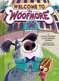 Welcome to the Woofmore (The Woofmore #1) (The Woofmore)
