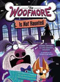 The Woofmore Is Not Haunted (The Woofmore #2) (The Woofmore)