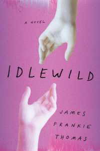 Idlewild : A Novel