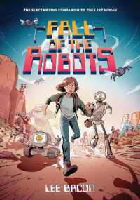 Fall of the Robots (The Last Human #2) (The Last Human)
