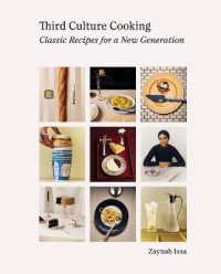 Third Culture Cooking : Classic Recipes for a New Generation