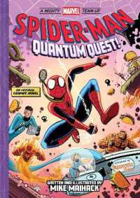 Spider-Man: Quantum Quest! (A Mighty Marvel Team-Up # 2) : An Original Graphic Novel (A Mighty Marvel Team-up)