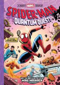 Spider-Man: Quantum Quest! (A Mighty Marvel Team-Up) : An Original Graphic Novel (A Mighty Marvel Team-up)