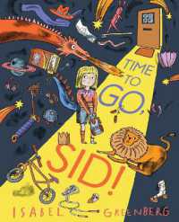 Time to Go, Sid! : A Picture Book