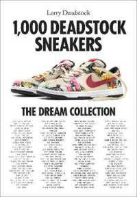 1000 Deadstock Sneakers : The Dream Collection