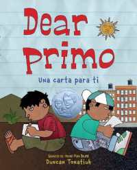 Dear Primo : Una Carta Para Ti (Dear Primo Spanish Edition)