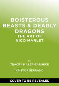 Boisterous Beasts & Deadly Dragons : The Art of Nico Marlet