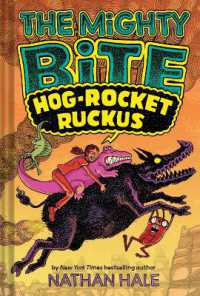 The Mighty Bite #3: Hog-Rocket Ruckus : A Graphic Novel (The Mighty Bite)