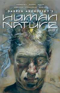 Human Nature Book 2 : A Satirical Science Fiction Graphic Novel (Human Nature)
