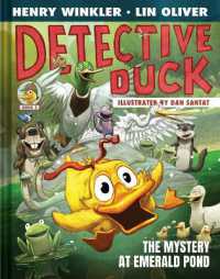 Detective Duck: The Mystery at Emerald Pond (Detective Duck #3) (Detective Duck)