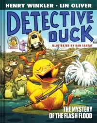 Detective Duck: The Mystery of the Flash Flood (Detective Duck #4) (Detective Duck)