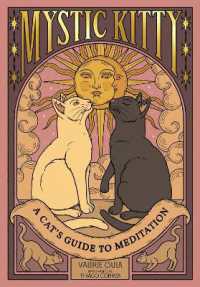 Mystic Kitty : A Cat's Guide to Meditation