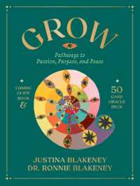 GROW : Pathways to Passion, Purpose & Peace Guidebook & Card Set