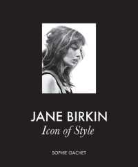 Jane Birkin : Icon of Style
