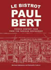 Le Bistrot Paul Bert : French Comfort Food from the Parisian Restaurant