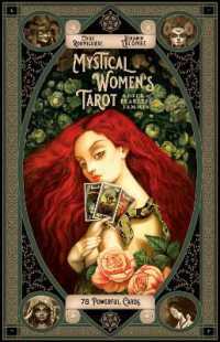 Mystical Women's Tarot : A Deck of Fearless Femmes