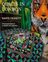 Kaffe Fassett's Quilts in London : Photographed in Historic Camden Lock