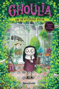 Ghoulia and the Mysterious Visitor (Book #2) (Ghoulia)