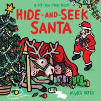Hide-and-Seek Santa : A Lift-the-Flap Book (A Hide-and-seek Book) （Board Book）