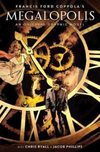 Francis Ford Coppola's Megalopolis : An Original Graphic Novel