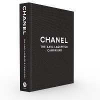 Chanel: the Karl Lagerfeld Campaigns