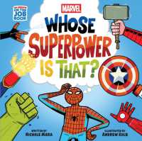 Marvel: Whose Superpower Is That? (An Abrams on the Job Book) : A Board Book (On the Job) （Board Book）